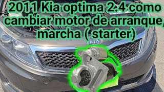 2011 Kia Optima 2.4 How to replace the starter motor