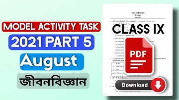 Class 9 Model Activity Task Life Science Part 5 For August| 2nd Section 2021