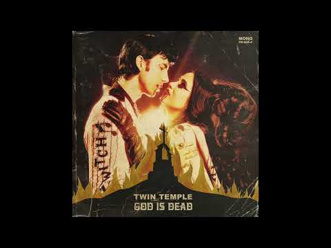 Twin Temple - "Burn Your Bible" (Official Audio)