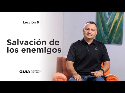 Salvación de los enemigos, Pr. Gabriel Mejía | La Guía Familiar