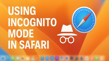 How To Use Incognito Mode in Safari on Mac