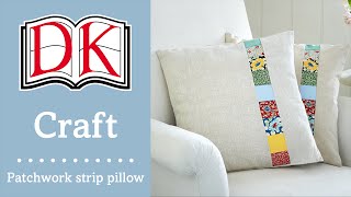 Quilting: Patchwork Cushion Cover