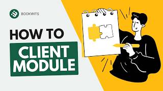 Bookwits How To: Clients Module