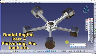 Radial Engine Assembly Part 4| Piston ring, Pin, etc | CATIA V5 PRACTICE TUTORIAL 6