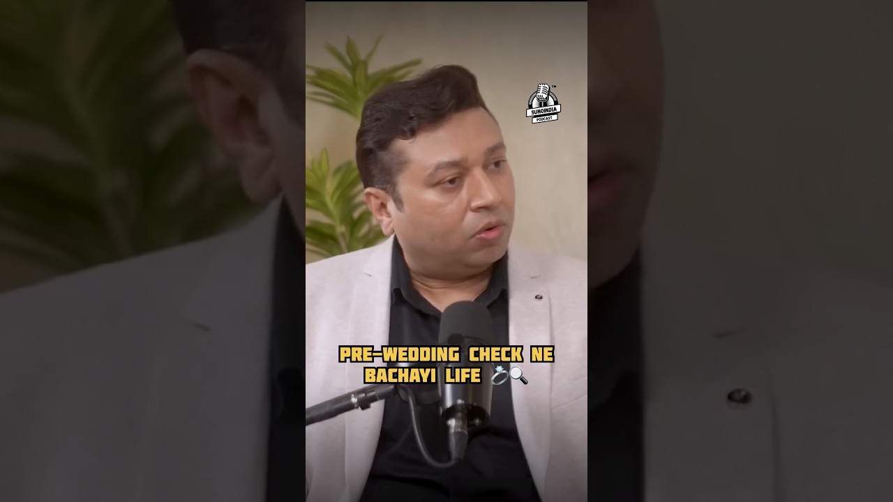 Pre-Wedding Check Ne Bachayi Life 💍🔍  #prewedding #hindipodcast