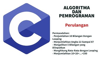 Algoritma dan Pemrograman - Perulangan