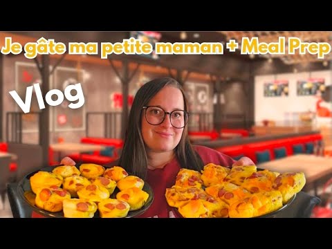 Je gâte ma petite maman + Bonheur infini pour juju & Food prep pour mon chum / VLOG