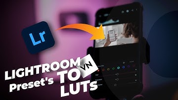 Convert Lightroom Presets Into Luts On Mobile - Dng To .Cube - Tech Art