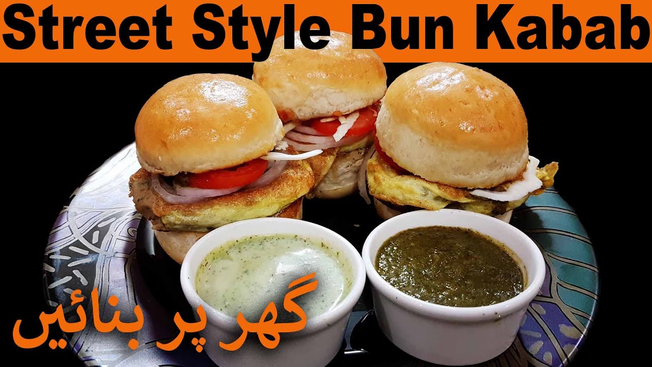 Street Style Special Bun Kabab Recipe /2 sauces Recipe in Urdu Hindi English by Cooking Closet