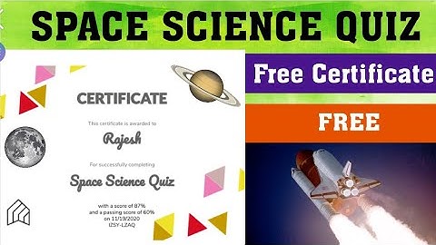 SPACE SCIENCE l CERTIFICATE QUIZ l CERTIFICATE l SCIENCE QUIZ l FREE CERTIFICATE QUIZ #freequiz