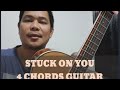 "STUCK ON YOU" Basic guitar chords tutorial