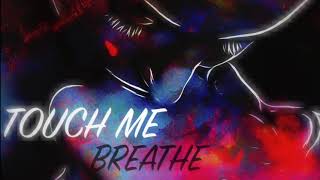 Breathe - Touch Me (Demo)