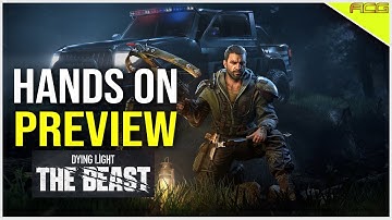 Is Dying Light The Beast het spelen waard als hij uitkomt? | Hands-on preview