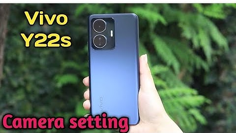 Camera Setting In Vivo Y22s, Camera Setup In Vivo Y22s, How To Camera Setting In Vivo Y22s,