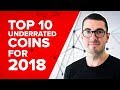 Top 10 Underrated Cryptocurrencies in 2018