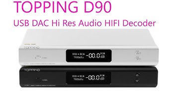 Best TOPPING D90 USB DAC Hi Res Audio HIFI Decoder