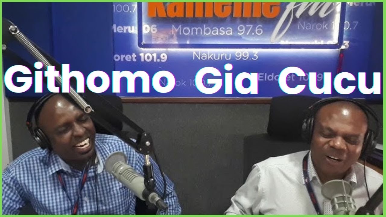 Ihii Kuhurithia itinga Ria Ithe.  Mansaimo Na Katta. Kameme Fm.