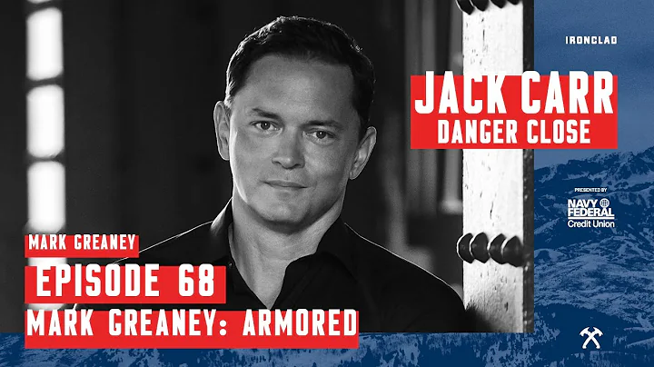 Mark Greaney: Armored - Danger Close with Jack Carr