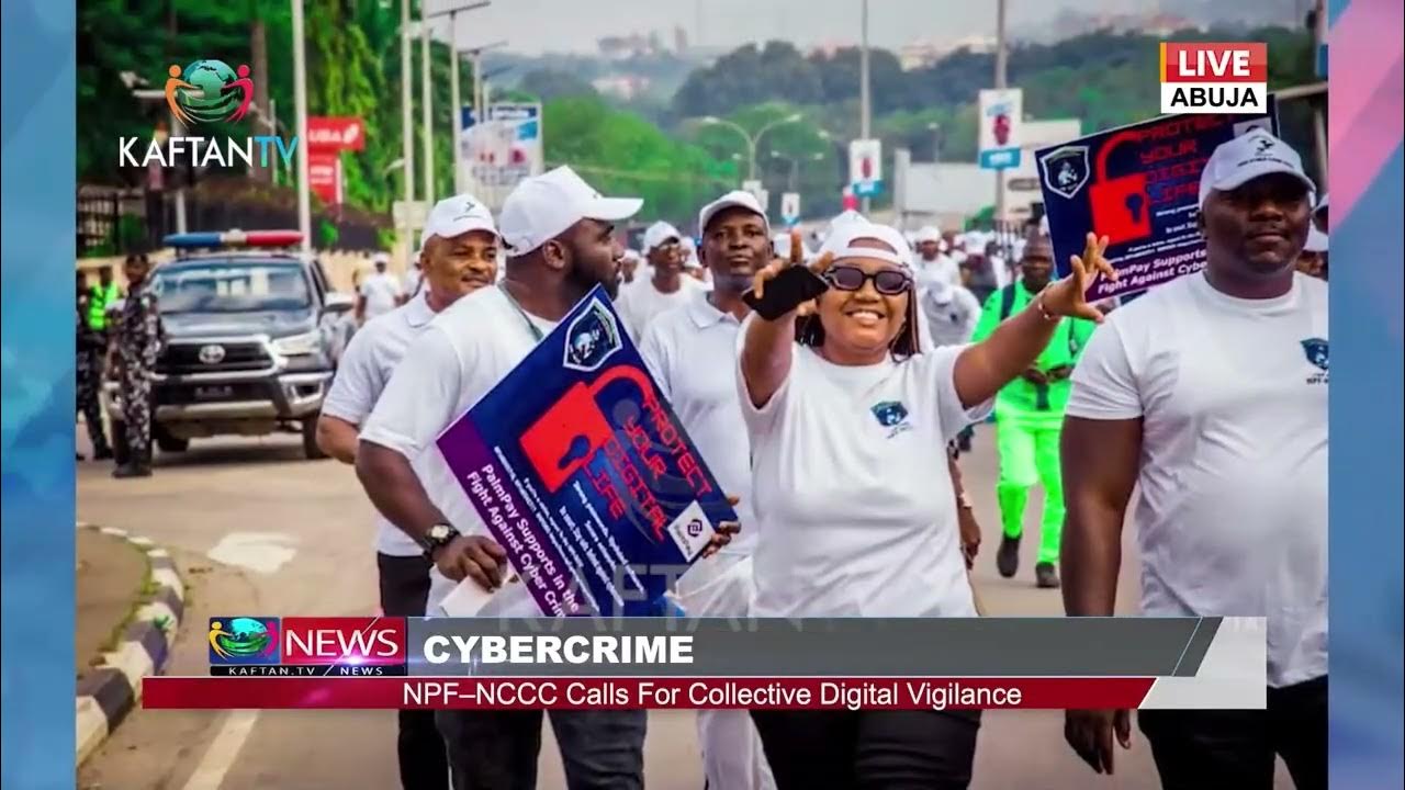 CYBERCRIME: NPF–NCCC Calls For Collective Digital Vigilance