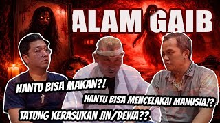 Alam gaib : hantu bisa makan / mencelakai manusia? Tatung kerasukan jin / dewa?