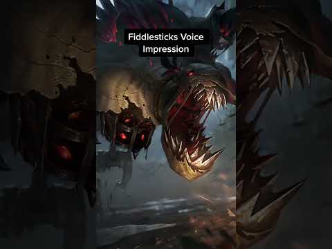 Fiddlesticks Voice Impression