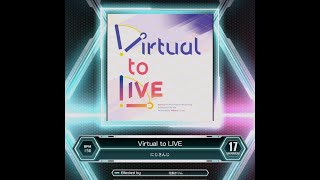[SDVX] Virtual to LIVE (MXM 17) Resimi