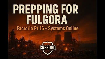 Factorio – Prepping for Fulgora: Systems Online | CreedHQ (Pt 16)