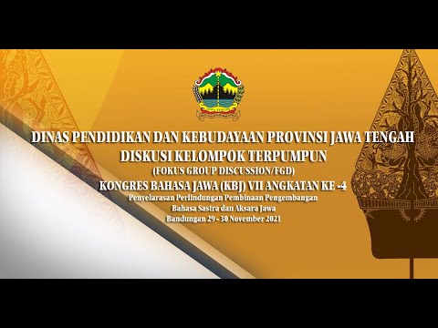 DISKUSI KELOMPOK TERPUMPUN - KONGRES BAHASA JAWA (KBJ) VII ANGKATAN KE -4