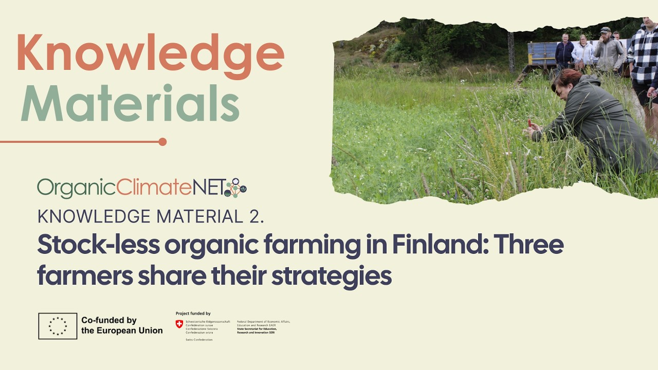 Stock-less organic farming in Finland: Three farmers share their strategiess