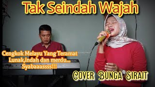 Tembang Melayu_Tak Seindah Wajah_Ku Sangka Aur Di pinggir tebing_Cover Bunga Sirait @Zoan Transpose