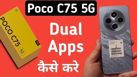 Poco C75 5G dual app kaise chalaye, How to clone apps in poco, how to use dual apps in poco, app clo