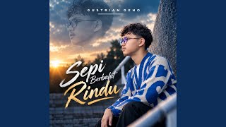 Sepi Berbalut Rindu