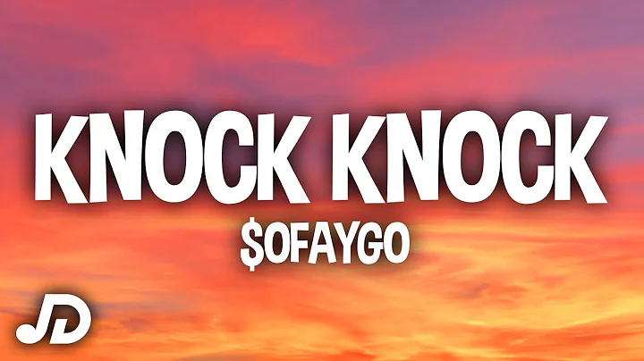 SoFaygo - Knock Knock (Lyrics) "I knew shorty was ...