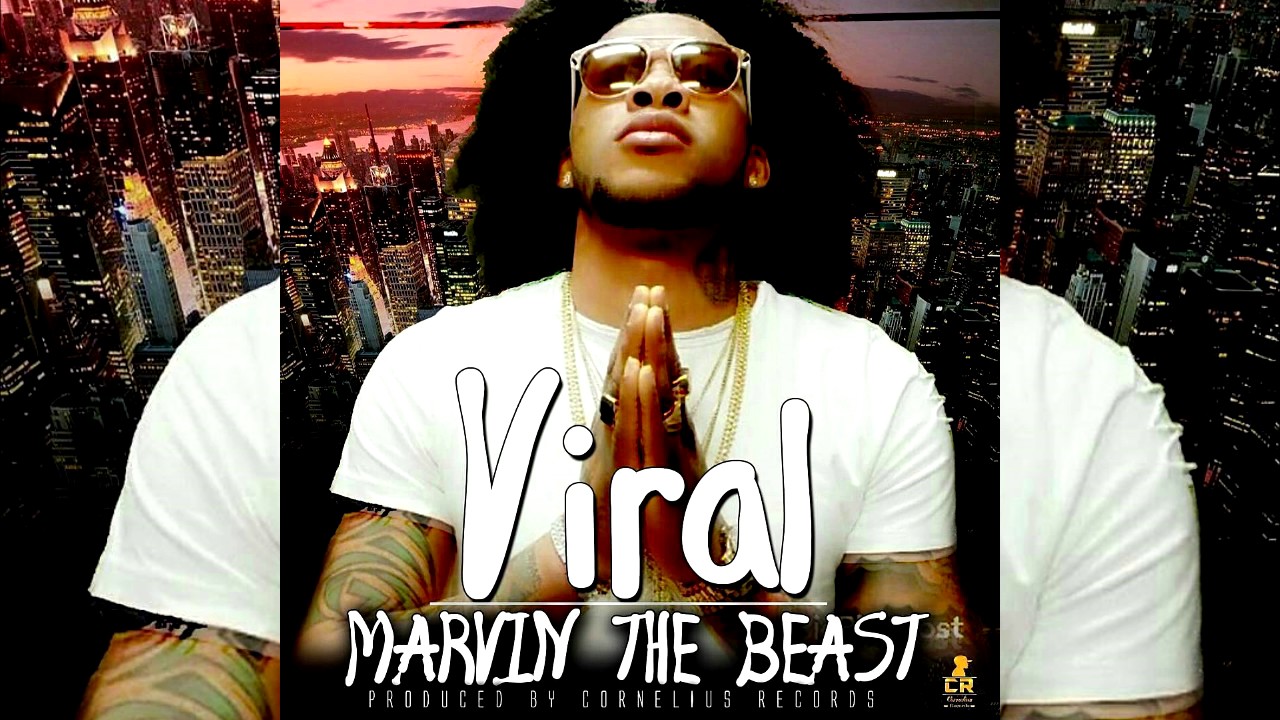 Marvin Di Beast - Viral [The Beast Is Back] - February 2017