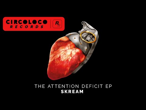 CircoLoco Records Presents The Attention Deficit EP