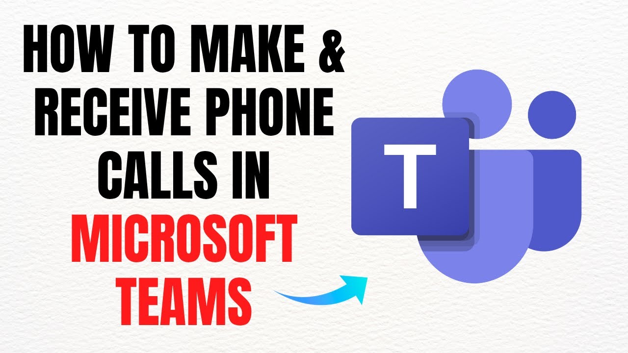 How to Make & Receive Phone Calls in Microsoft Teams (2025) Full