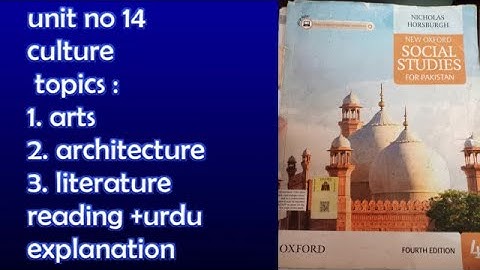Class 4 Social Studies Chapter 14 culture Lecture 3 topics arts,architecture and literature reading