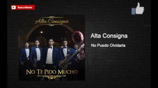Alta Consigna- No Puedo Olvidarla "Epicenter"