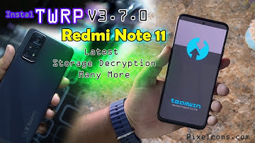 TWRP 3.7.0 Latest for Redmi Note 11 (Spes/N)| Storage Decryption is Finally Here 😍