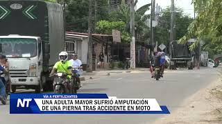 Una adulta mayor sufrió amputación de una pierna tras accidente en moto