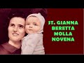 ST. GIANNA  NOVENA | Patron Saint of Unborn Children, Doctors and Mothers | @JulietRasco 
