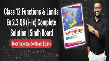 Class 12 Functions & Limits Ex 2.3 Q8 (i-ix) Complete Solution | Sindh Board Mathematics | STBB Ch 2