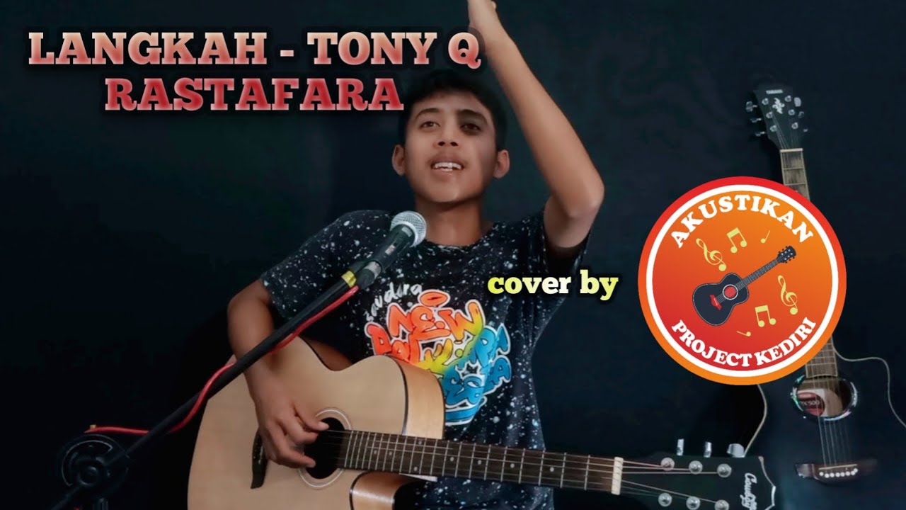LANGKAH TONY Q RASTAFARA (cover akustikan project kediri LANGKAH TONY Q RASTAFARA (cover akustikan project kediri