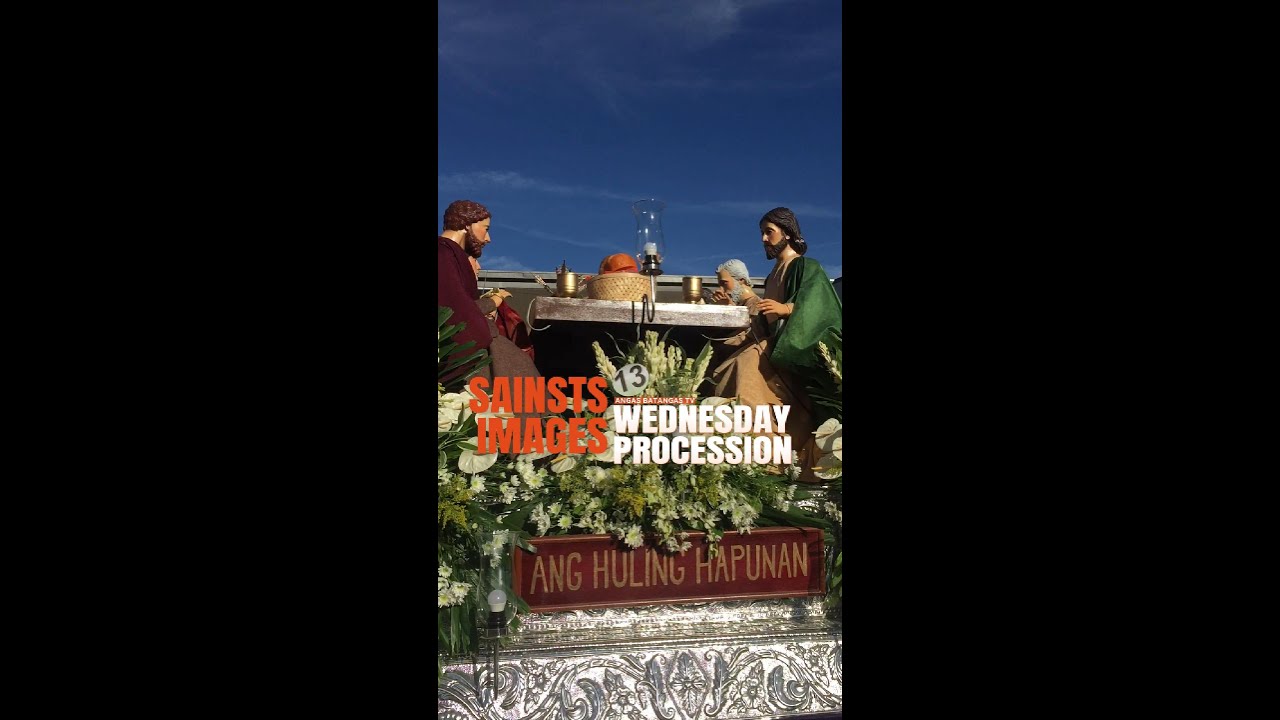 SAINTS' IMAGES AT HOLY WEDNESDAY PROCESSION IN IBAAN, BATANGAS - YouTube