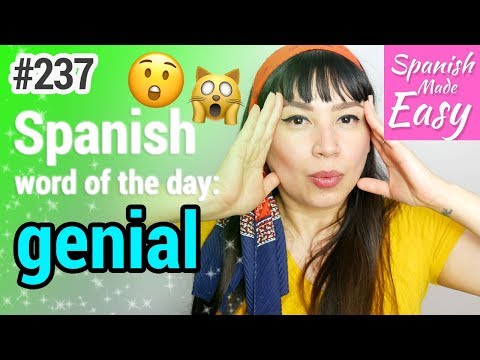 Learn Spanish: Genial | Spanish Word of the Day #237 [Spanish Lessons]