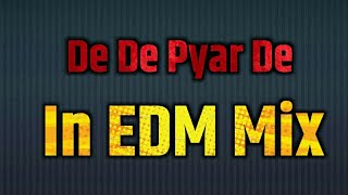 De De Pyar De - In EDM Mix - Dj Satish And Sachin Unreleased | Promo |