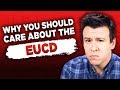 How Article 13 Could Ruin The Internet And Why You Should Care About The EUCD...