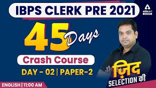 IBPS Clerk Pre 2021 | English | 45 Days Crash Course Day 2