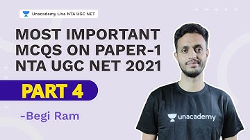 Most Important MCQs on Paper-1 | NTA UGC NET 2021 | Part 4 | Begi Ram | Unacademy NTA