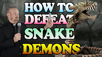 HOW TO DEFEAT SNAKE DEMONS